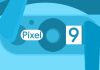 تصاویر جدیدی از پیکسل 9 و 9 پرو XL در کنار مشخصات دوربین آنها لو رفت